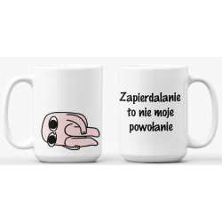 Kubek - ZAPIERDALANIE TO...