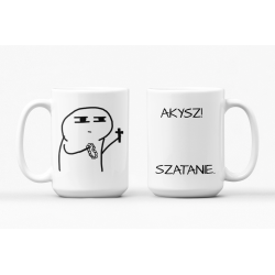 Kubek - AKYSZ SZATANIE !...