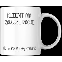 kubek sarkazm - KLIENT MA...